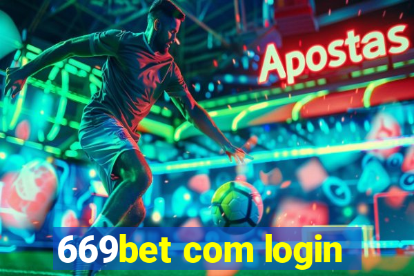 669bet com login